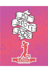 My Sport Book - Netball Training Journal