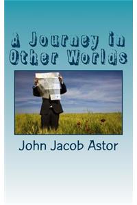 A Journey in Other Worlds