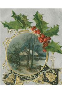 Vintage Holly Berries Golden Bells Christmas Scene School Comp Book 130 Pages