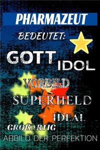 Pharmazeut Bedeutet