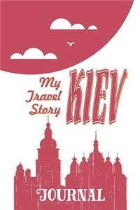 Kiev - My Travel Story Journal