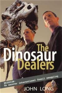 Dinosaur Dealers: Mission - to Uncover International Fossil Smuggling