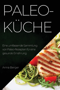 Paleo-Küche