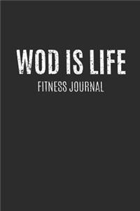 WOD is Life