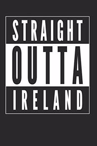 Straight Outta Ireland