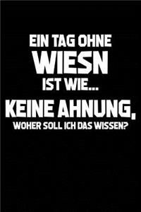 Tag Ohne Wiesn - Unmöglich