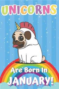 Unicorns Are Born in January