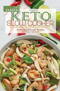 Keto Slow Cooker Cookbook For Everyone