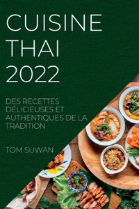 Cuisine Thai 2022