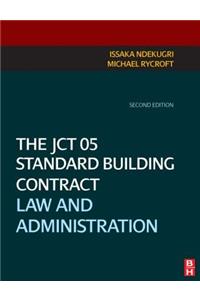 The JCT 05 Standard Building Contract