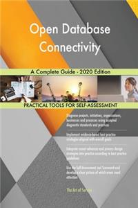 Open Database Connectivity A Complete Guide - 2020 Edition