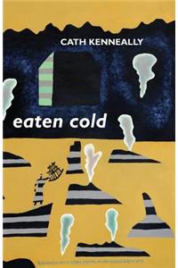 Eaten Cold