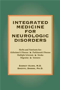 Integrated Medicine For Neurologic Disorders