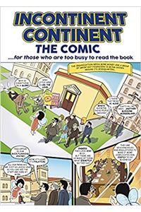 The Incontinent Continent - The Comic