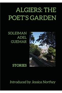 Algiers: The Poet's Garden