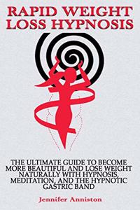 Rapid Weight Loss Hypnosis