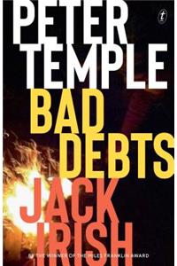 Bad Debts: Jack Irish, Book One