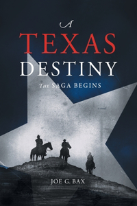 Texas Destiny