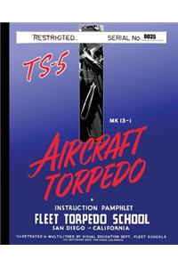 Torpedo Instruction Pamphlet TS-5