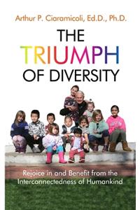 Triumph of Diversity