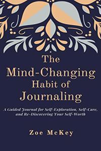 Mind-Changing Habit of Journaling