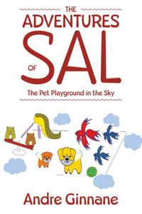 Adventures of Sal - The Pet Playground in the Sky