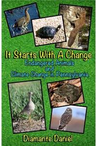 It Starts With A Change