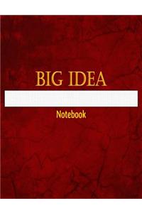 Big Idea Notebook