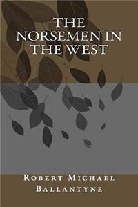 Norsemen in the West