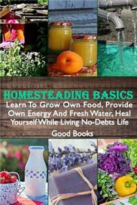 Homesteading Basics