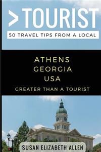 Greater Than a Tourist- Athens Georgia USA