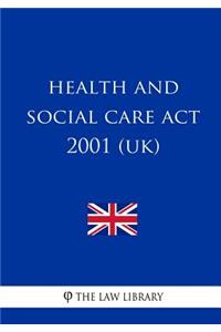 Health and Social Care ACT 2001
