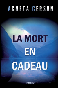 La mort en cadeau