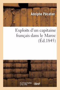 Exploits d'un capitaine français dans le Maroc