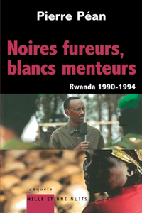 Noires fureurs, blancs menteurs