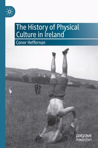 History of Physical Culture in Ireland