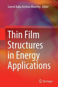 Thin Film Structures in Energy Applications