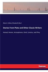 Stories From Plato and Other Classic Writers