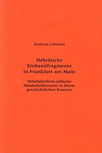 Hebraische Einbandfragmente in Frankfurt Am Main
