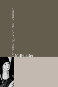 Oldenbourg Geschichte Lehrbuch, Mittelalter