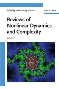 Reviews of Nonlinear Dynamics and Complexity