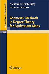 Geometric Methods in Degree Theory for Equivariant Maps