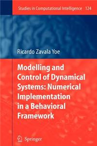 Modelling and Control of Dynamical Systems