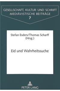 Eid Und Wahrheitssuche