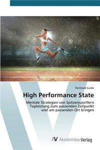 High Performance State