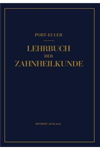 Lehrbuch Der Zahnheilkunde