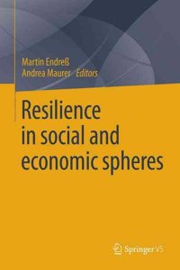 Resilience in Social and Economic Spheres