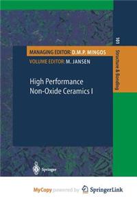 High Performance Non-Oxide Ceramics I