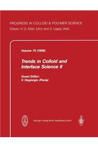 Trends in Colloid and Interface Science II