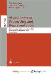 Visual Content Processing and Representation